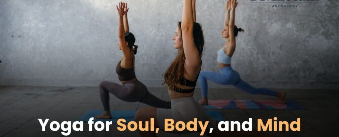 Yoga for Soul, Body, and Mind
