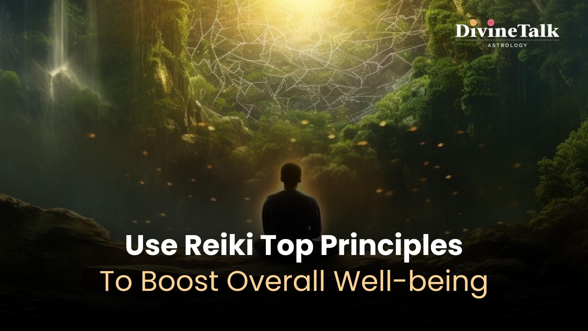 Use Reiki Top Principles To Boost Overall Well-being(1)