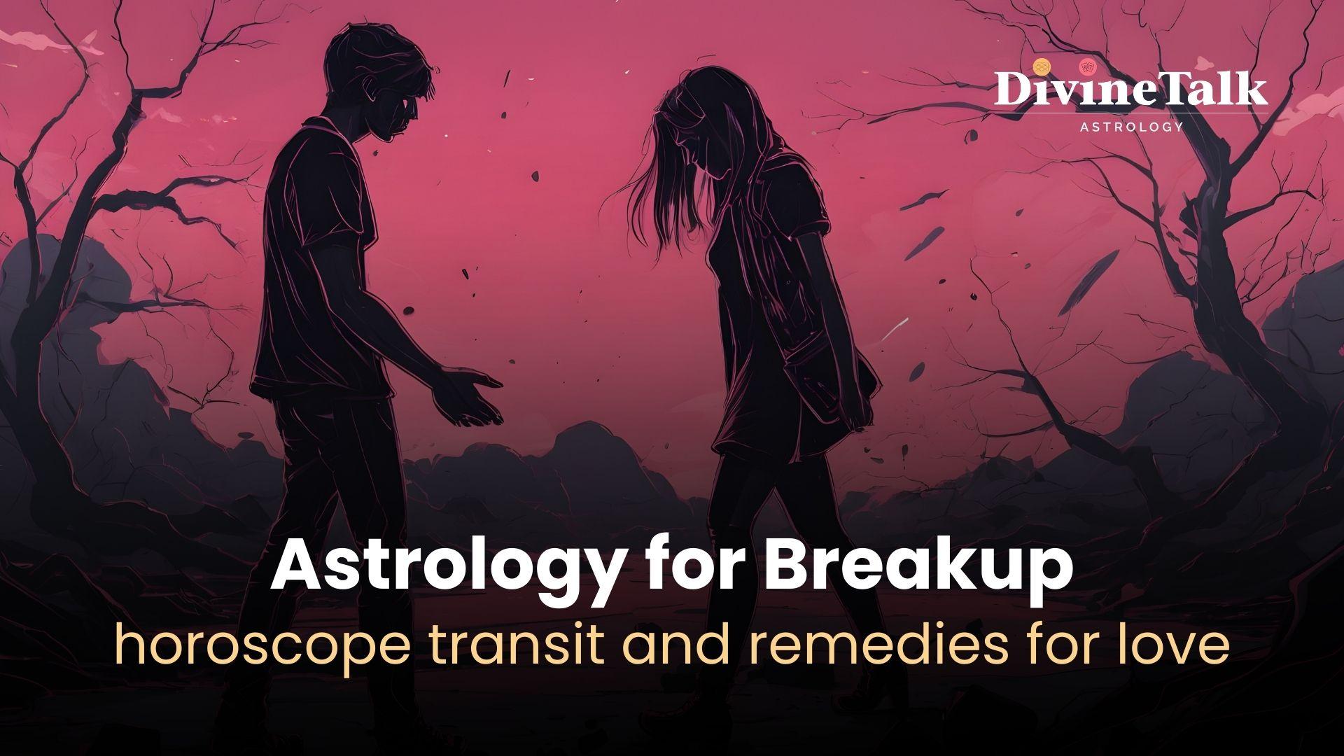 astrology for breakup